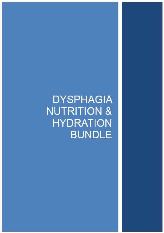 Dysphagia Nutrition and Hydration Bundle editable Word doc